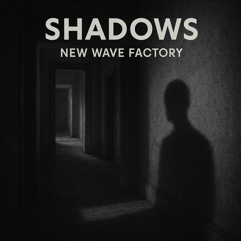 Shadows