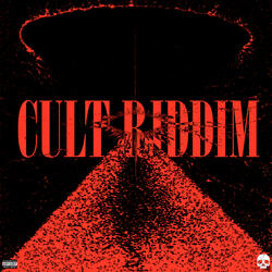 CULT RIDDIM