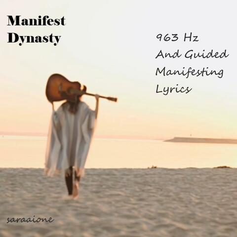Manifest Dynasty