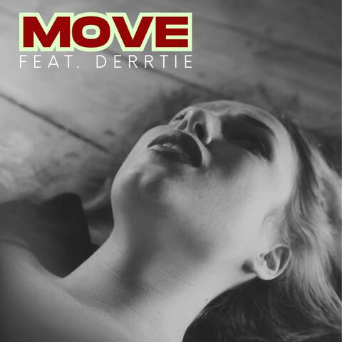 MOVE (feat. Derrtie) [REMIX]
