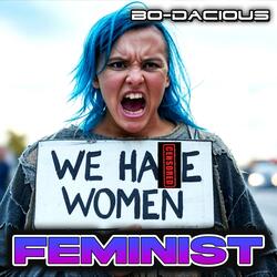 Feminist