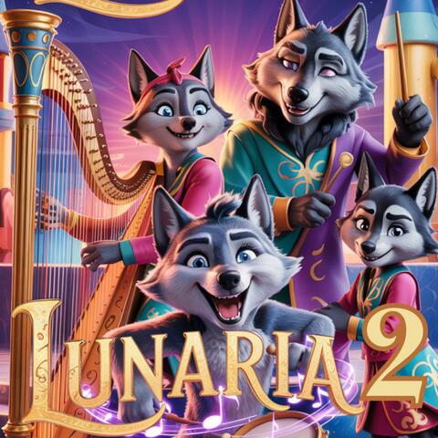 Lunaria 2 – Die verlorene Melodie (Original Songs from the Musicalbook)