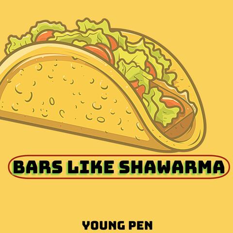 Bars Like Shawarma