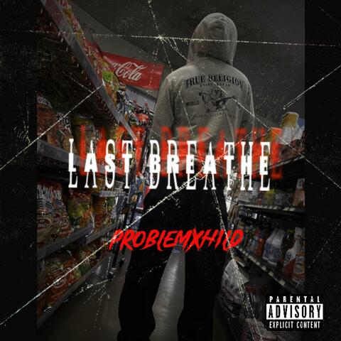 Last Breathe