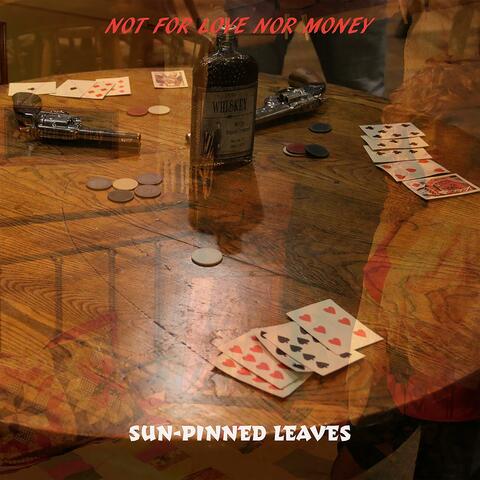 Not For Love Nor Money