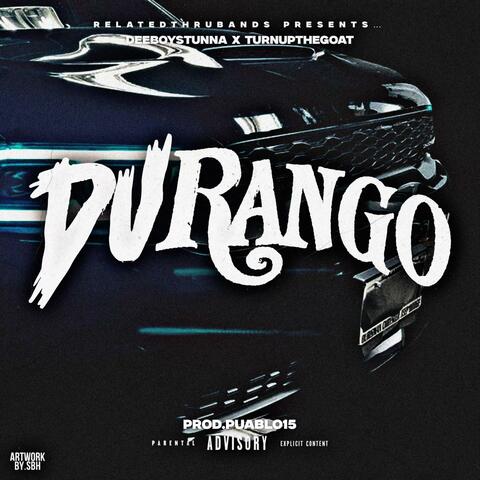 Durango (feat. Turnupthegoat) [Official audio]