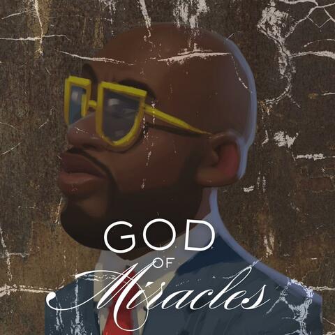 God Of Miracles