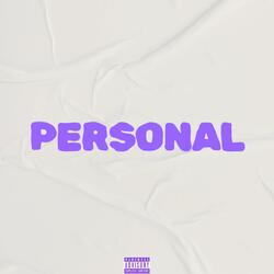 PERSONAL (feat. VeryRareDeeDee)