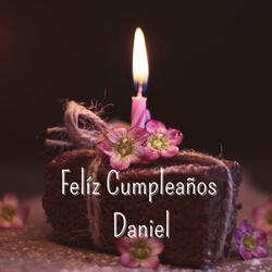 Felíz Cumpleaños Daniel