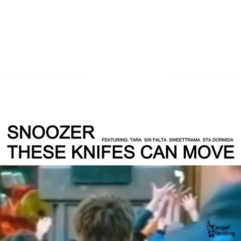 These Knifes Can Move