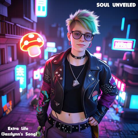 Extra Life (Jazzlynn's Song)