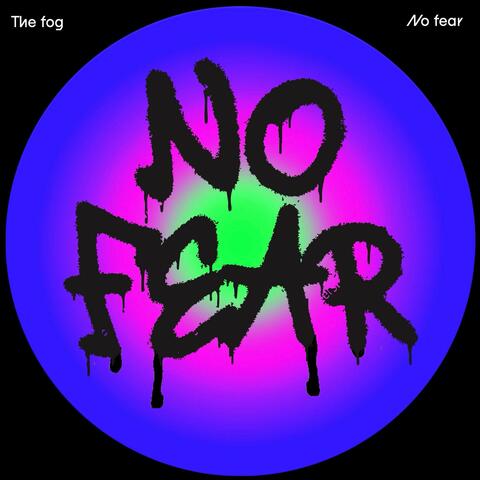 No Fear