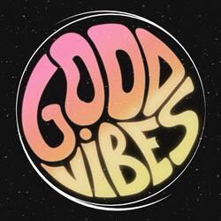 Good vibes (feat. Kozey)