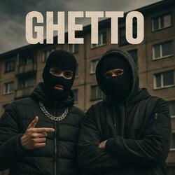Ghetto (feat. Onez)
