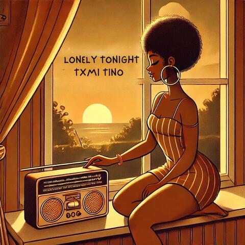 LONELY TONIGHT