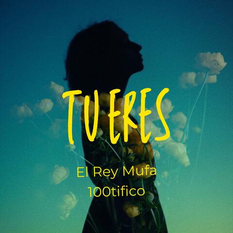 Tu eres (feat. 100tifico)