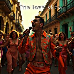 The love show