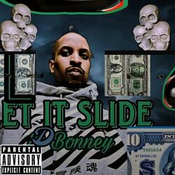 Let it slide