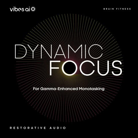 Dynamic Focus