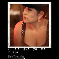 El Día Que Yo Me Muera