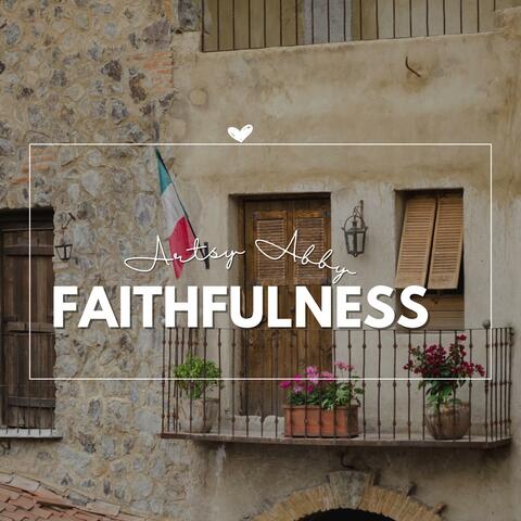 Faithfulness (feat. Unlucky)