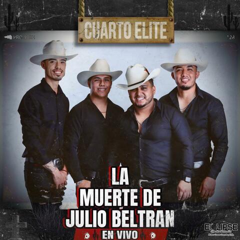 La muerte de julio beltran