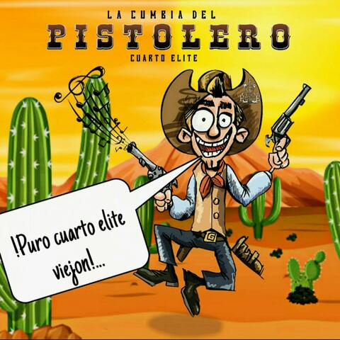 La cumbia del pistolero