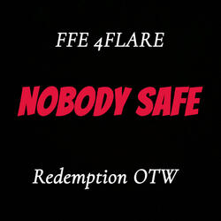 Nobody Safe