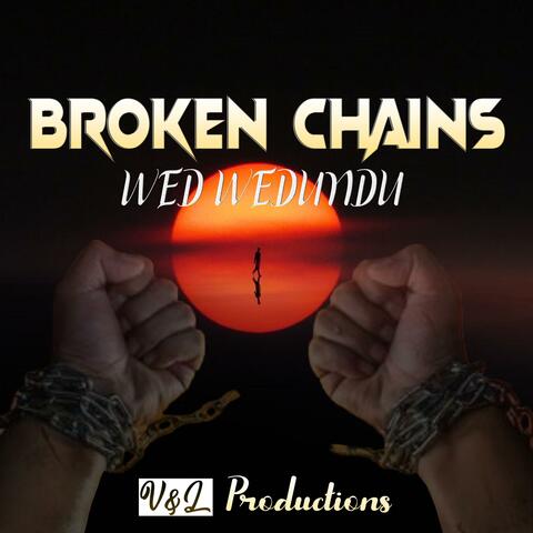Broken Chains