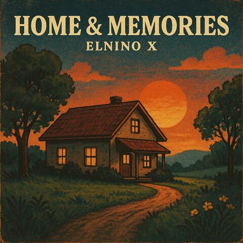 Home & Memories