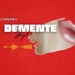 DEMeNTE (feat. SHOK37)