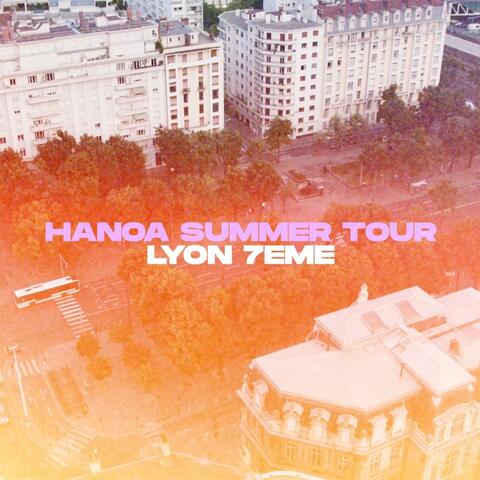 HANOA SUMMER TOUR (feat. End7even & Bigiiz)