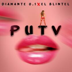 Puta (feat. Diamante 0.1 & El Blintel)