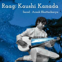 Raag Kaushi Kanada