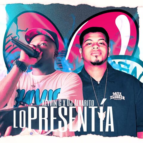 Lo Presentia (feat. Dj alvarito & Ronny samplista)