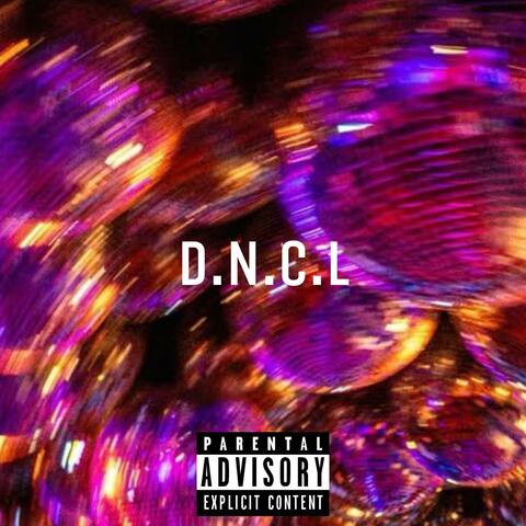 D.N.C.L (feat. BLXNKSPXC3 Eli)