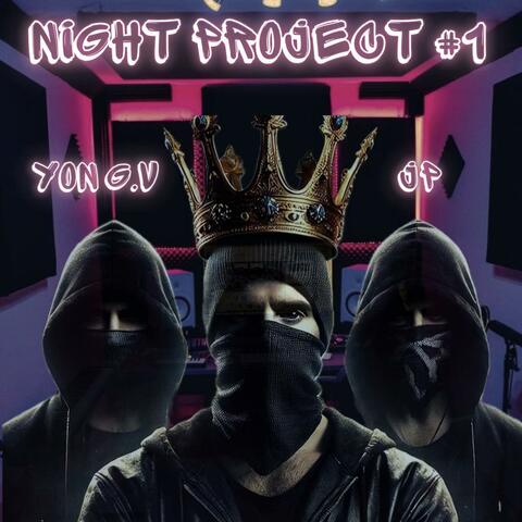 Night Proyect 1# Ft JP