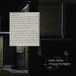 come home, i'll leave the lights on