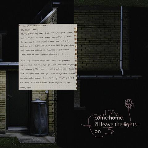 come home, i'll leave the lights on
