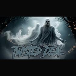 Twisted deal