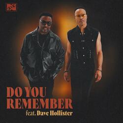 Do You Remember (feat. Dave Hollister)