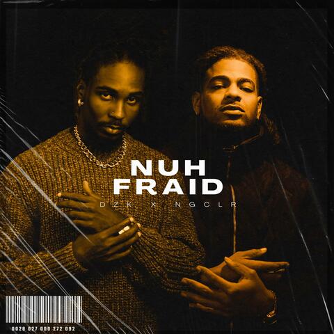 NUH FRAID