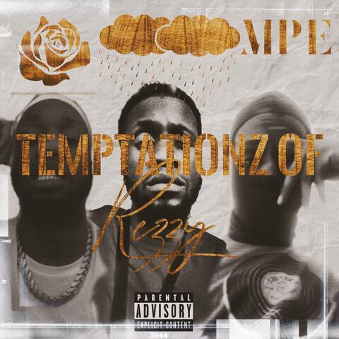 Temptationz Of Rezzy