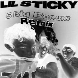 5 Big Booms (Remix)