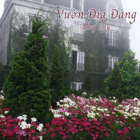 VƯỜN ĐỊA ĐÀNG (REMIX)