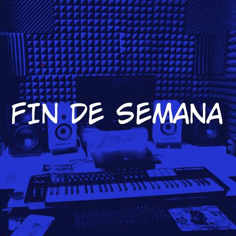 Fin de Semana (feat. Rafa Carter & Gary Cash)