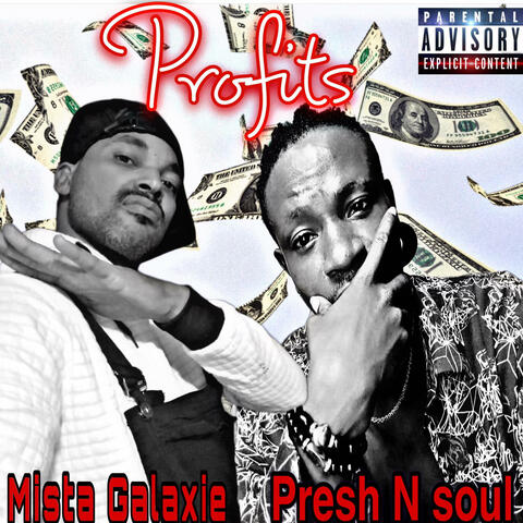 Profits (feat. Presh N' Soul)
