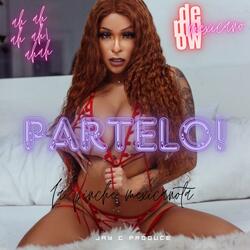 PARTELO (feat. La Pinche Mexicanota)