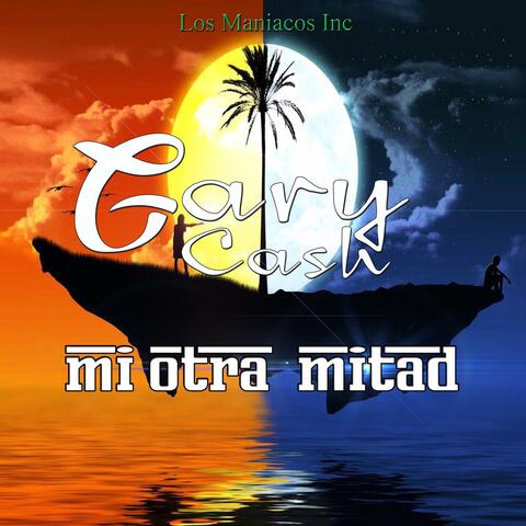 Mi Otra Mitad (feat. Donyx Element & Los Maniacos)