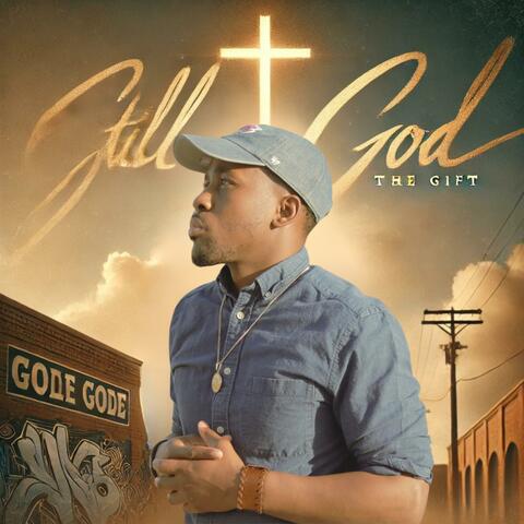 Still God